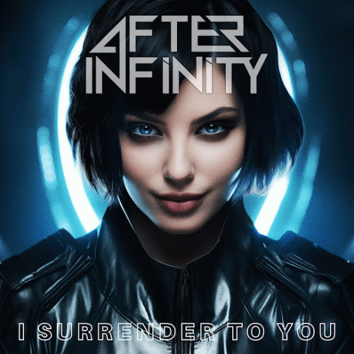 After Infinity : I Surrender to You